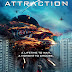 Attraction Trailer Available Now! Out now on Blu-Ray, and DVD