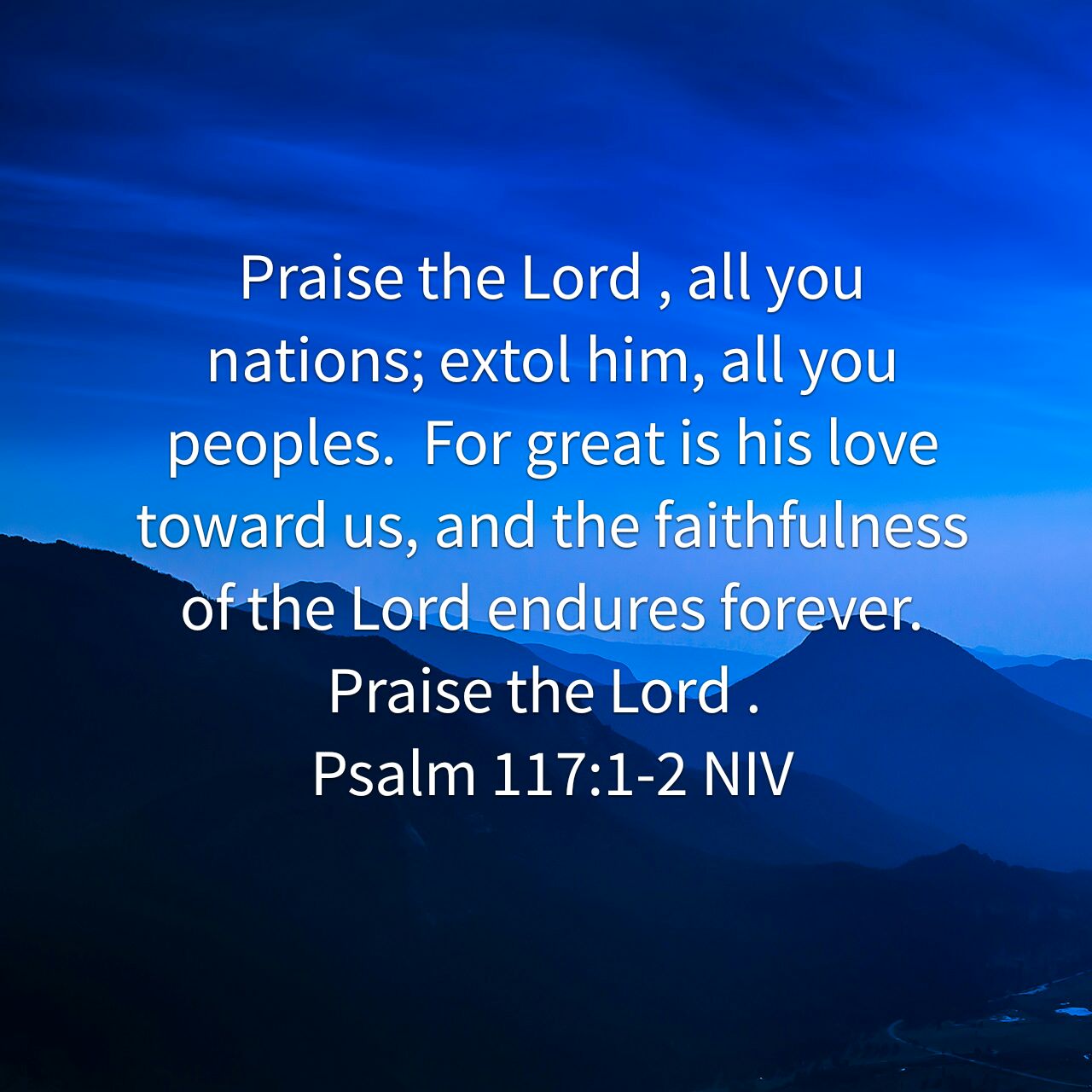 First Fruits Of The Day Psalm 117 The Shortest Chapter In The Bible