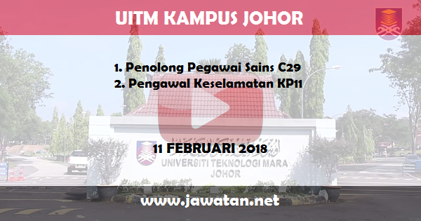 Jawatan Kosong di Universiti Teknologi Mara (UiTM) Johor Jawatan Kosong di Universiti Teknologi Mara (UiTM) Johor