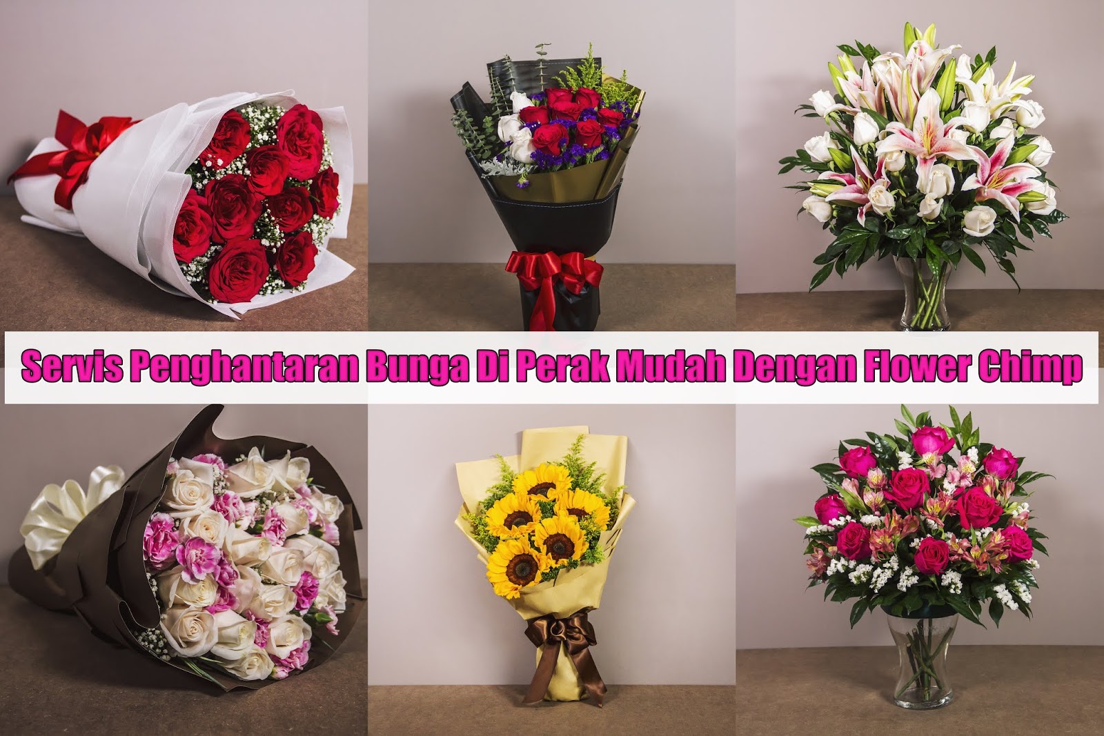 Servis Penghantaran Bunga Di Perak Mudah Dengan Flower Chimp