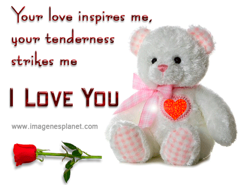 Your love inspires me, your tenderness strikes me i love you