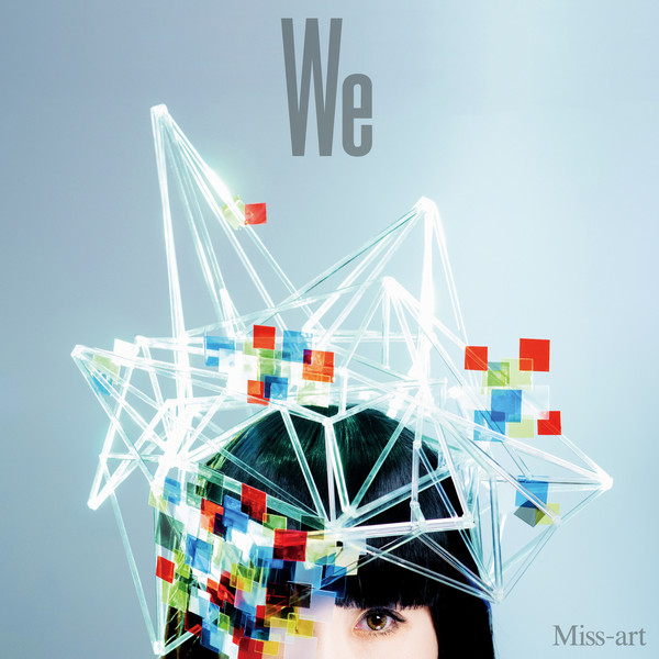 [Album] Miss-art – We (2016.06.01/MP3/RAR)