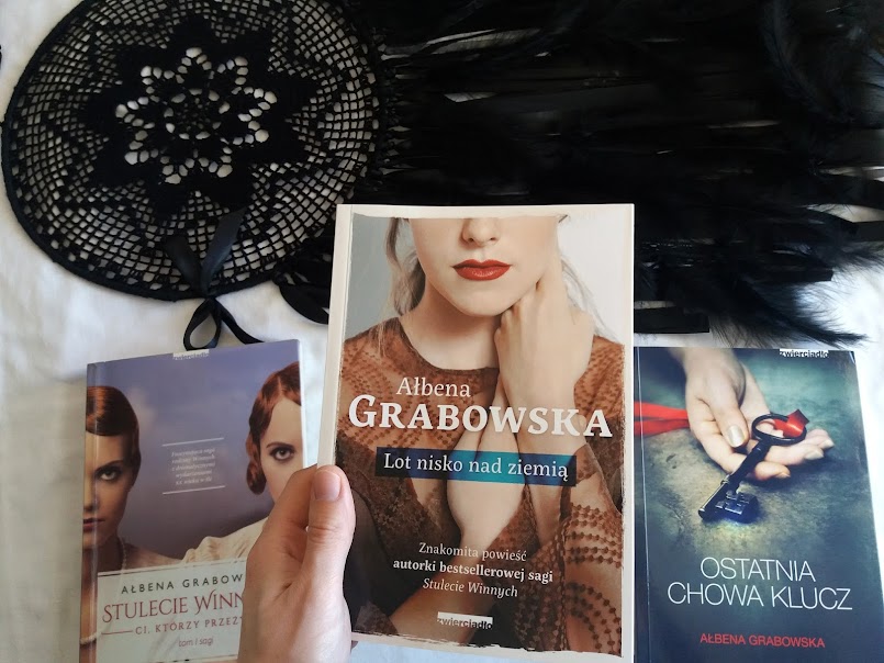 Życie wystawia na próbę: "Lot nisko nad ziemią" - Ałbena Grabowska