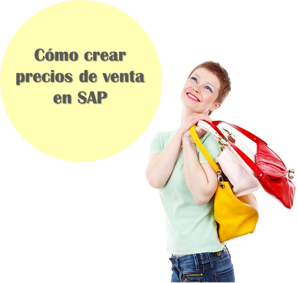 Crear precios de venta en SAP