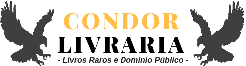 Condor Livraria - Livros Raros Online, Didáticos, PDF Gratuitos 