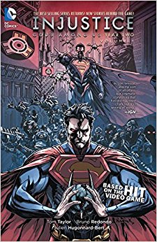 Lewis Twiby S History And Geek Stuff Comics Explained Injustice Gods Among Us Year Two Part 1
