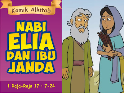 Komik Alkitab Anak: Nabi Elia dan Ibu Janda