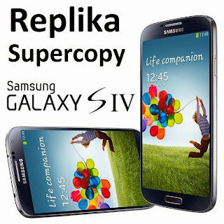 Handphone Samsung S4 SuperCopy atau Replika