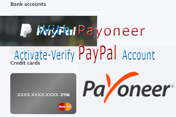 How To Activate-Verify PayPal Account With Payoneer Mastercard 100% Worked 2018 new