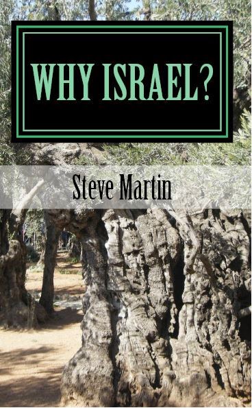 Why Israel? - Steve Martin's latest book