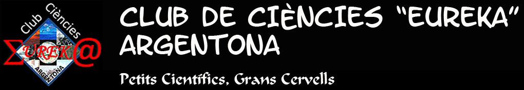 Club de Ciències "Eureka" - Argentona