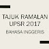 Tajuk Ramalan Kertas Bahasa Inggeris UPSR 2017