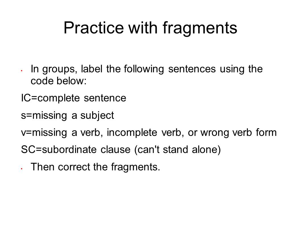 English and ESOL Lab Workshops: Fixing Fragments, Run-Ons, and Comma