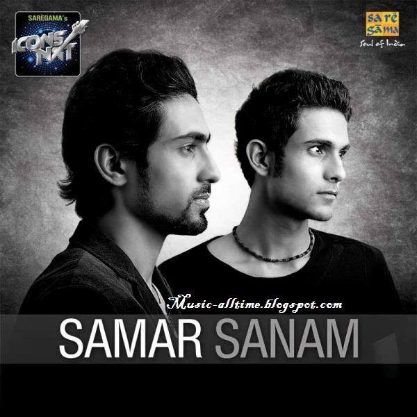 samar-sanam-hindi-pop-songs-2011-download-music-all-time