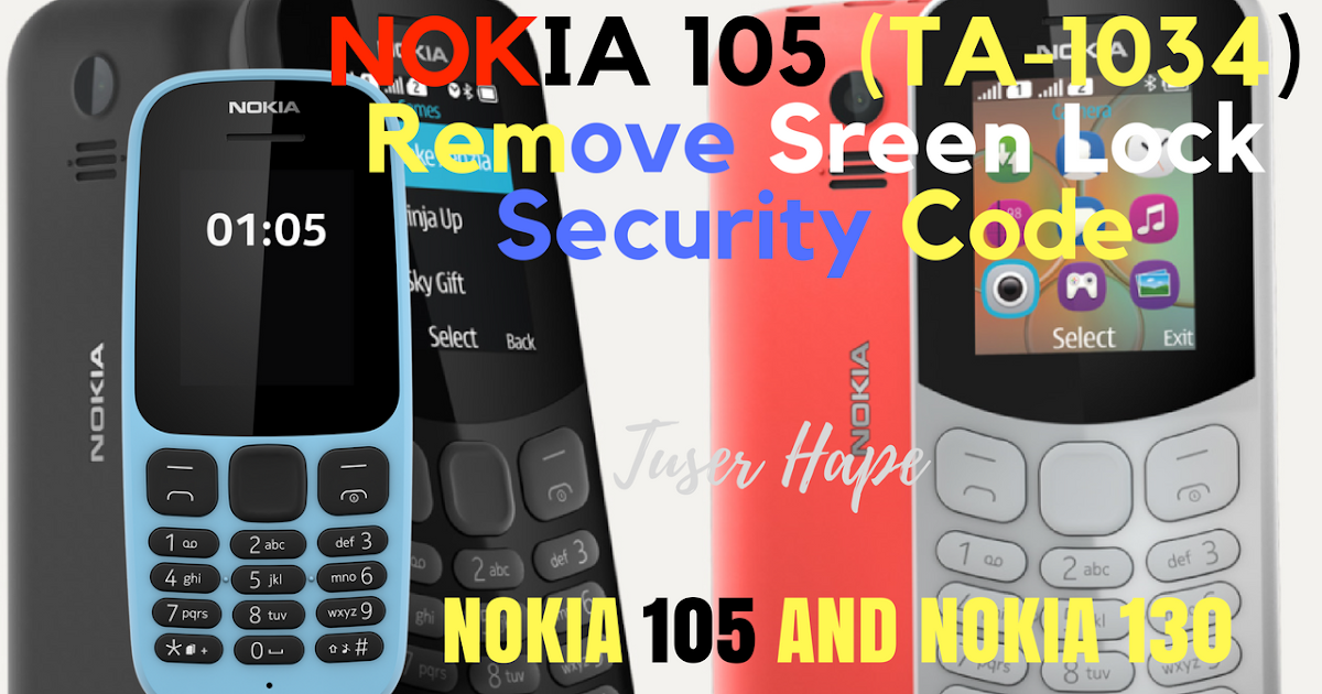 Hapus Kunci Kode NOKIA 105 (TA1034) 2017 TUSERHP