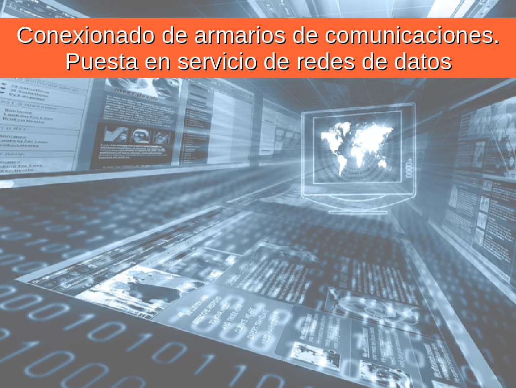 fp Kanarias: Conexión de armarios de comunicaciones. Puesta en servicio
