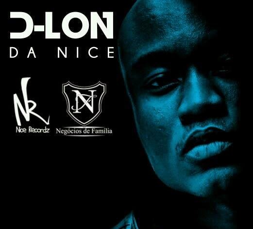 D-Lon - Não Vou Mudar (Prod. Nice RecordZ) 2011 | Download Mp3