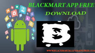 Blackmart Alpha Apk Free Download for Android.