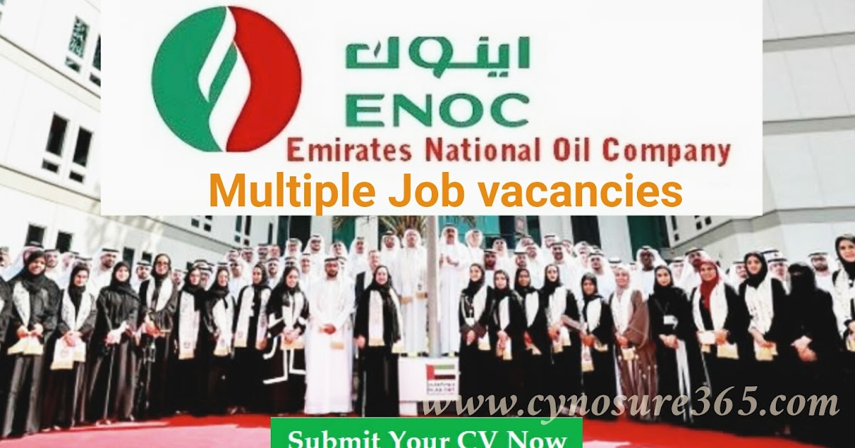 EMIRATES NATIONAL OIL COMPANY JOB VACANCIES CYNOSURE365