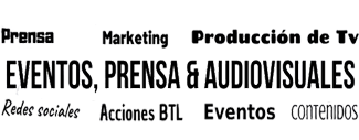 Eventos, Prensa & Audiovisuales