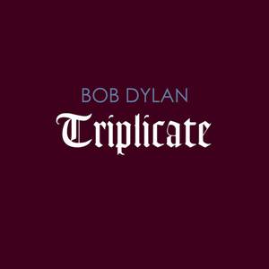 Download Mp3 Bob Dylan - Triplicate (2017) 320 Kbps Free Full Album www.uchiha-uzuma.com Download Mp3 Bob Dylan - Triplicate (2017) 320 Kbps Free Full Album www.uchiha-uzuma.com