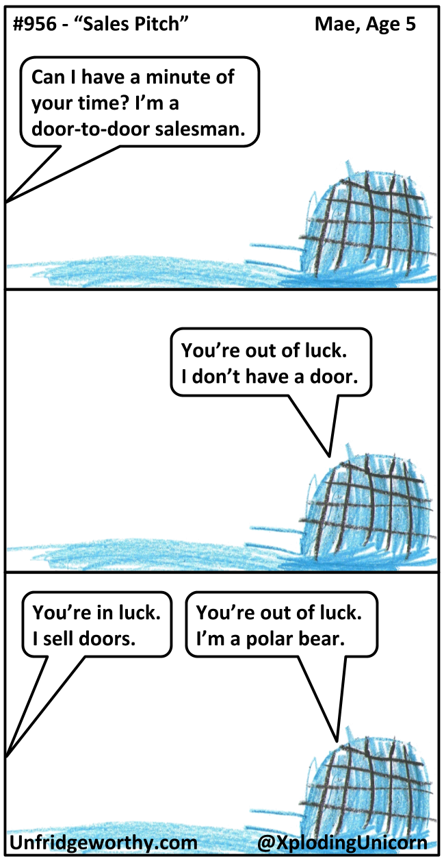 Unfridgeworthy Sales Pitch