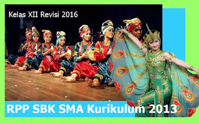 Download RPP SBK SMA Kurikulum 2013 Kelas XII Revisi 2016