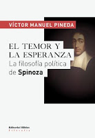 Víctor Manuel Pineda: El temor y la esperanza. La filosofía política de Spinoza (2015)
