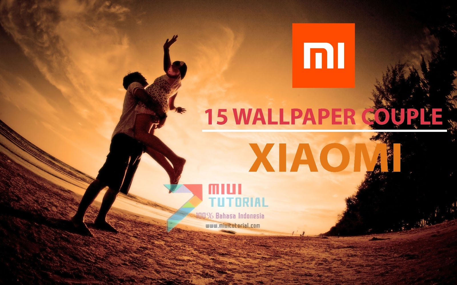 Ingin Bisa Semakin Mesra Dengan Pacarnya Coba 15 Wallpaper Couple Xiaomi Berikut Ini Para Jomblo Harap Jangan Anarkis