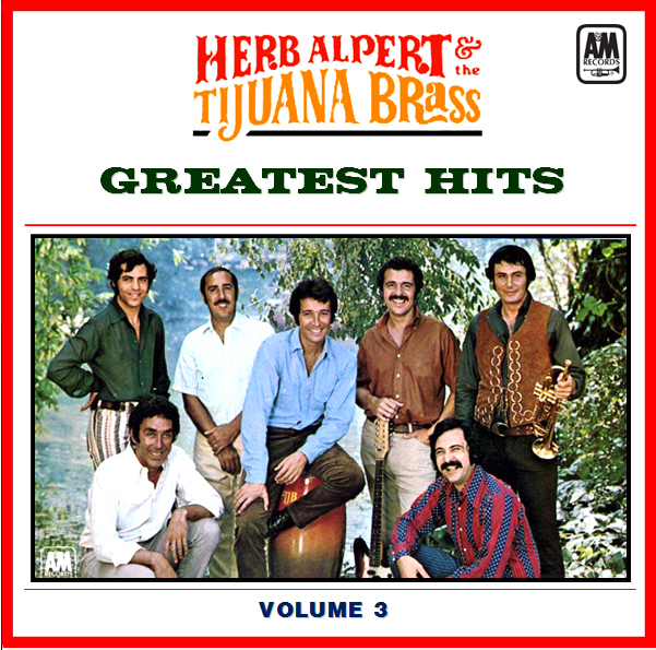 LA PLAYA MUSIC OLDIES HERB ALPERT & THE TIJUANA BRASS GREATEST