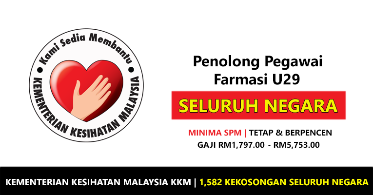 Penolong Pegawai Farmasi U29 di Kementerian Kesihatan Malaysia 2018