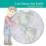 Loui Saves the Earth: BUY NOW!