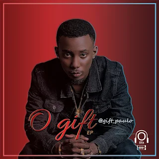 Gift Paulo - O Gift (EP)