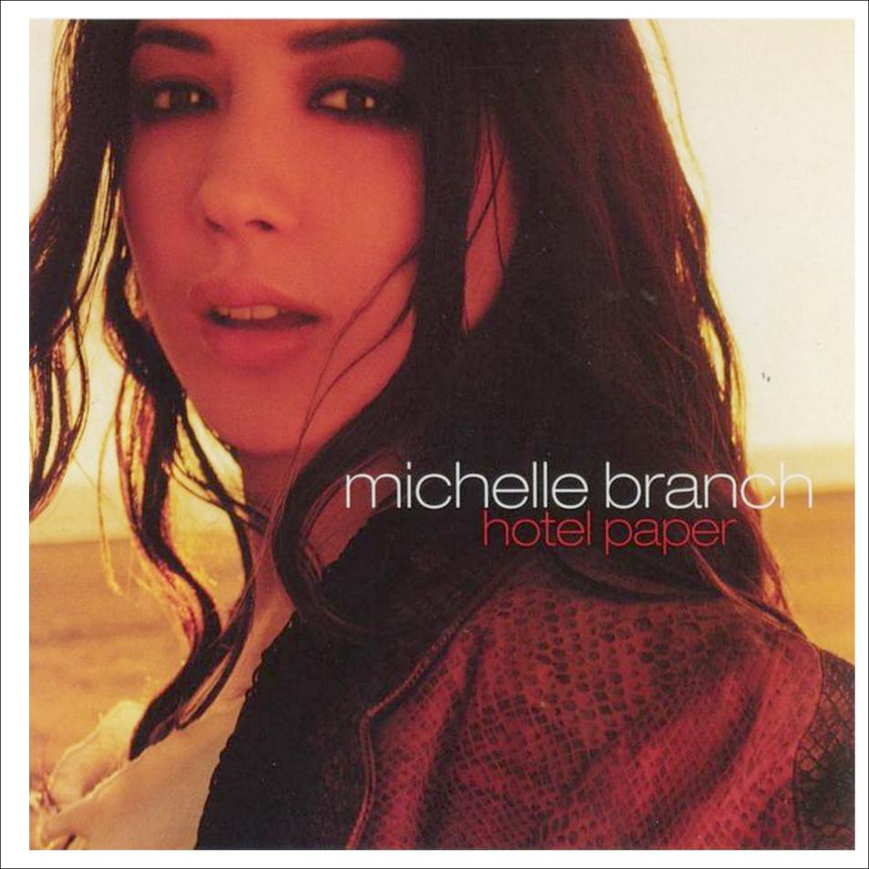 Michelle Branch - Hotel Paper [Digital Deluxe Edition] (2003) - Pop ...