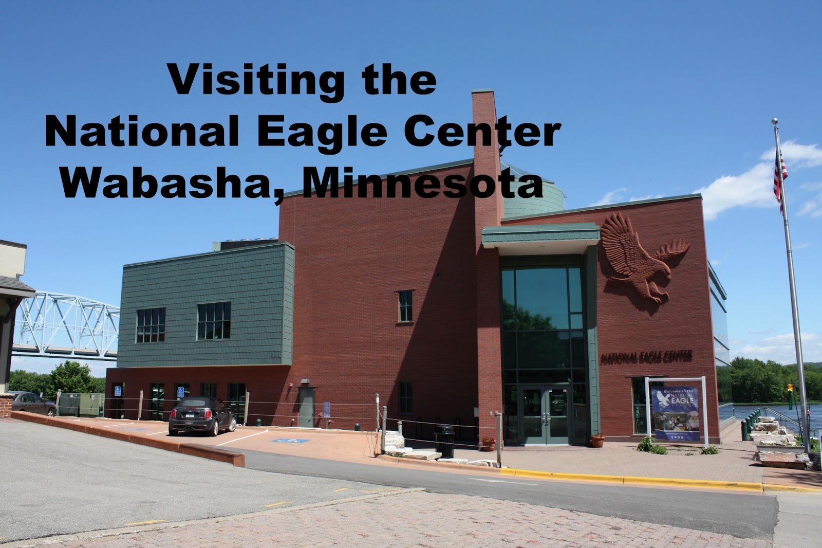 A Little Time and a Keyboard National Eagle Center in Wabasha, Minnesota