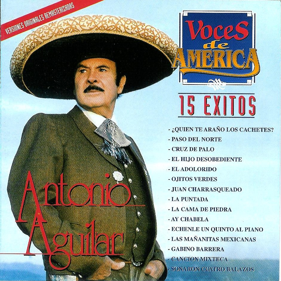 Cd Antonio Aguilar -voces de América Front