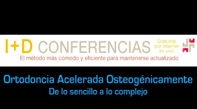 WEBINAR: ORTODONCIA ACELERADA Osteogénicamente - Dra. María Reina Guillemín