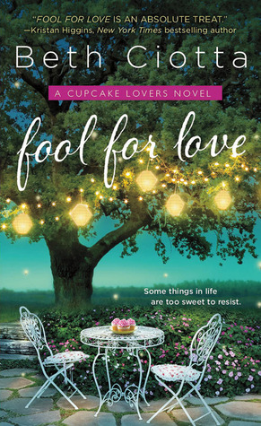 Review: Fool for Love by Beth Ciotta