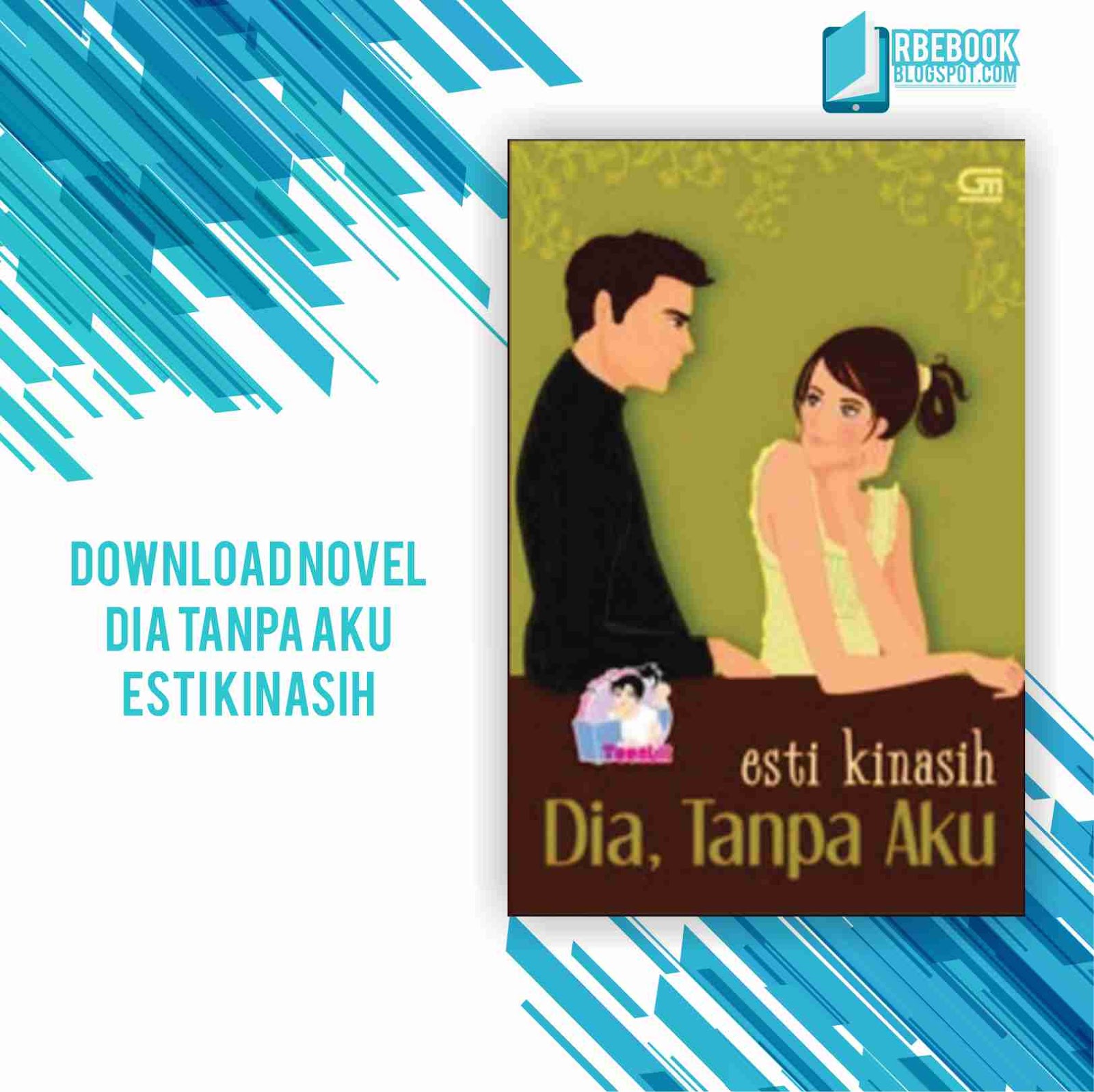 EBOOK NOVEL ESTI KINASIH STILL