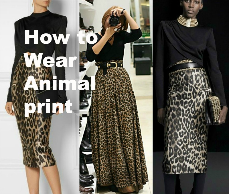 How to Wear Animal Print / 7 Style Tips MIS PAPELICOS