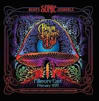 Allman Brothers Band - Fillmore East, February 1970 [2018]