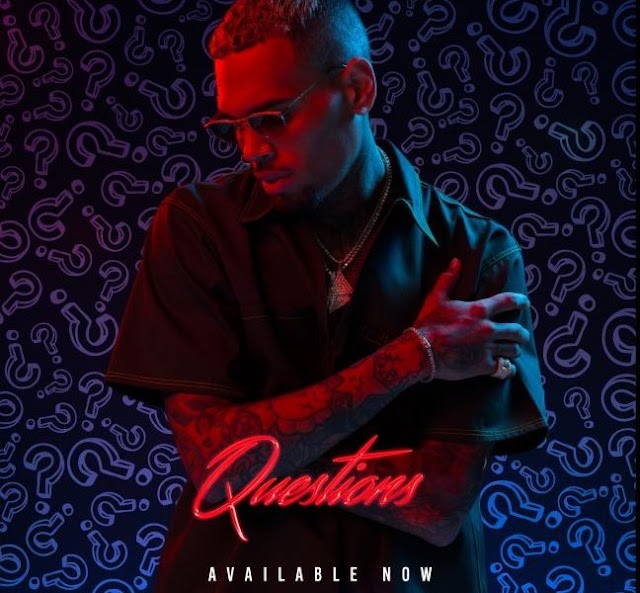 Chris Brown - Questions "Pop" [Download Free]