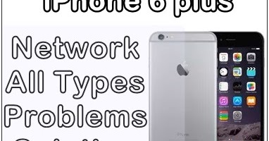 Apple iPhone 6 Plus Network Problems Call Drop No Network - How to Fix