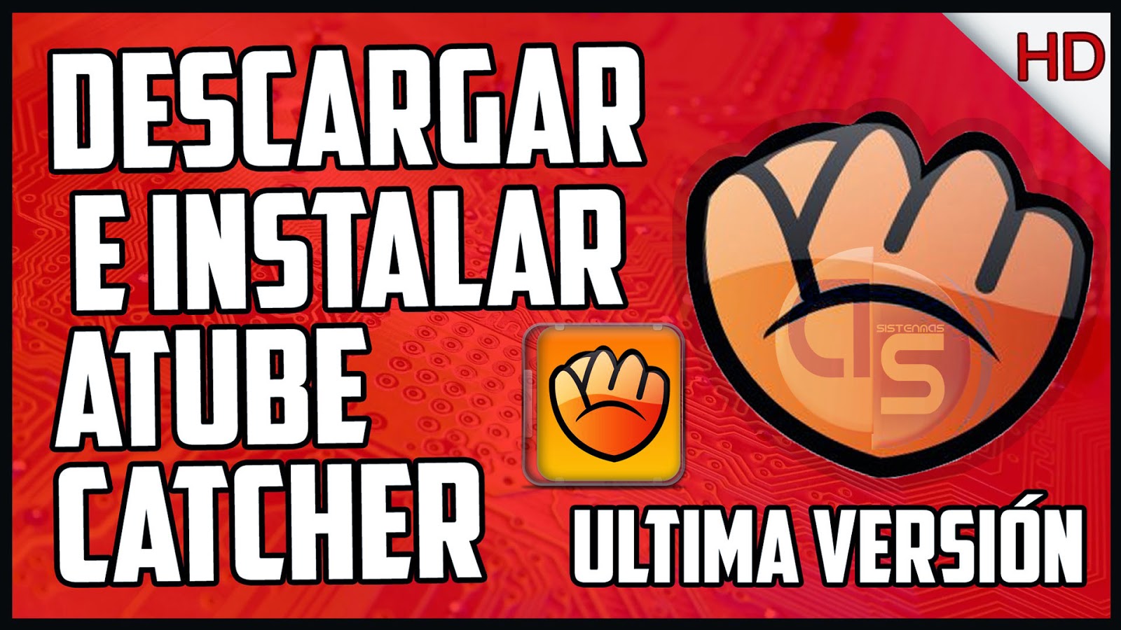 DESCARGAR E INSTALAR LA ULTIMA VERSIÓN DE ATUBE CATCHER POR