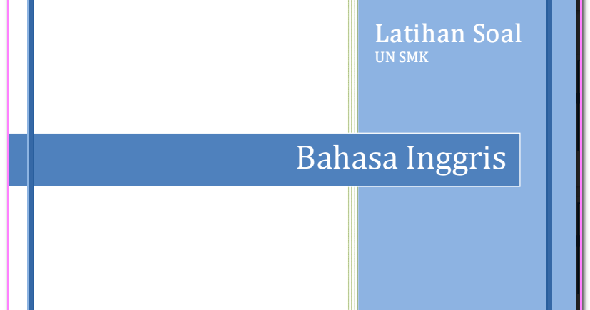Soal Un Bahasa Inggris Smk