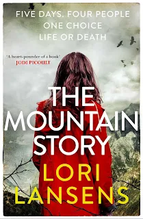 The Mountain Story by Lori Lansens book cover