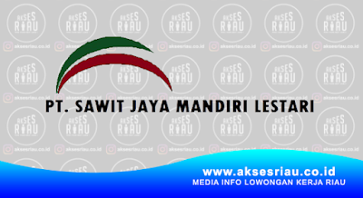 PT Sawit Jaya Mandiri Lestari Pekanbaru