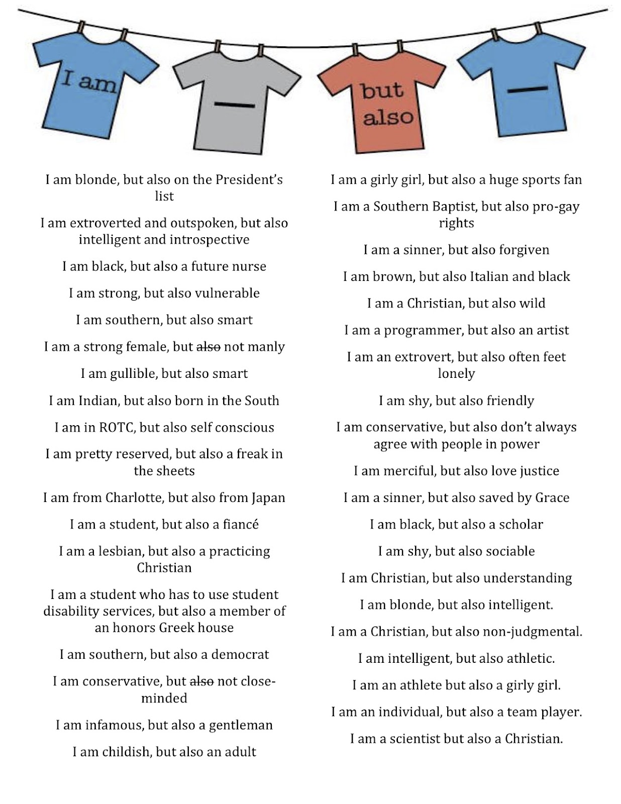 I am ___ but also ___.: Examples of statements