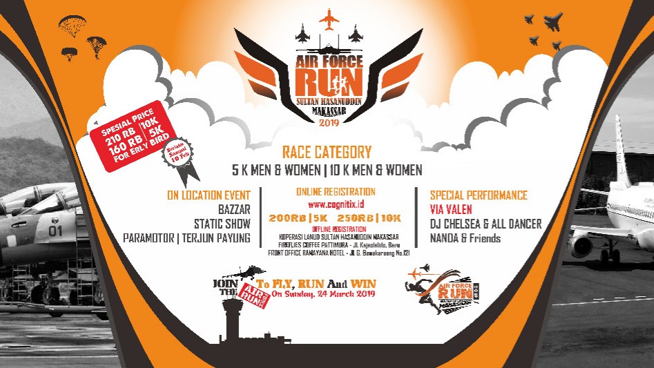 Air Force Run - Sultan Hasanuddin Makassar • 2019 Air Force Run - Sultan Hasanuddin Makassar • 2019