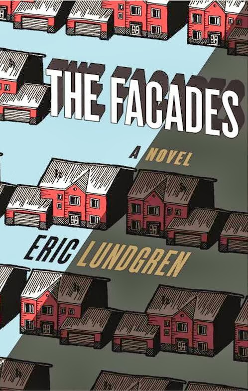 Interview with Eric Lundgren, author of The Facades - September 27, 2013